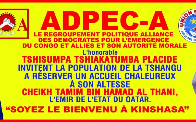 Tshangu : Placide Tshisumpa appelle à une mobilisation populaire pour accueillir l’Émir du Qatar, artisan de la paix entre Kinshasa et le M23